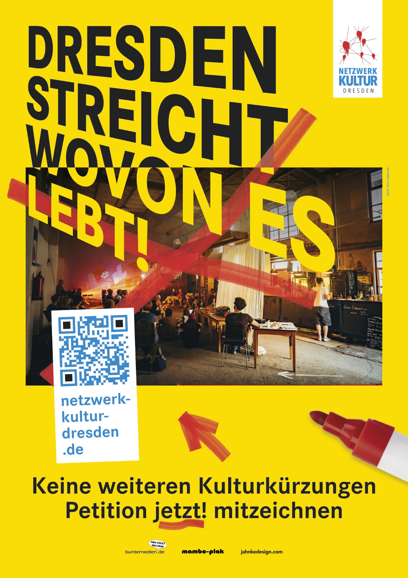 netzwerk-kultur-dresden-petitonsfootage plakat zum selberdrucken